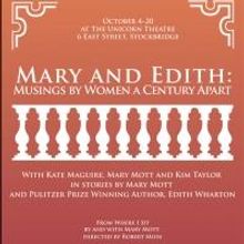 Berkshire Theatre Group's MARY AND EDITH to Play Unicorn Theatre, 10/4-20