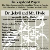DR. JEKYLL AND MR. HYDE to Open 2/28 at Vagabond Theatre