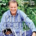 Chicken Soup for the Soul Announces BILLY GRAHAM & ME for 2/26/2013 Release