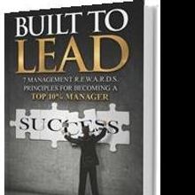 BUILT TO LEAD by David Long Launches Today
