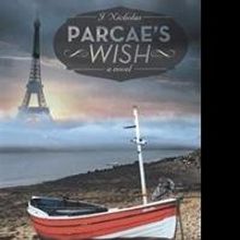 J. Nicholas Releases 'Parcae's Wish'