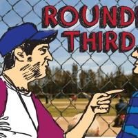 Act II Playhouse Stages ROUNDING THIRD, Now thru 10/12