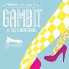 Artemisia to Present World Premiere of GAMBIT at Signal Ensemble Theatre, 11/7-24
