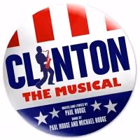 CLINTON THE MUSICAL to Open Off-Broadway This Spring