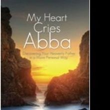 Hank Kunneman Releases MY HEART CRIES ABBA