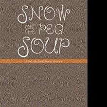 Gregory Randall Releases 'Snow On The Pea Soup: And Other Anecdotes'