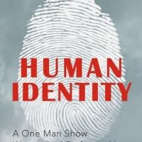 Christopher Vened Brings HUMAN IDENTITY to Annex Theatre This Weekend
