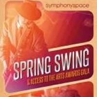 SYMPHONY SPACE 2013 Spring Swing and Access to the Arts Awards Gala Set for 4/15