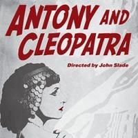 The Kingsmen Shakespeare Festival Presents ANTONY AND CLEOPATRA in the Fascist…