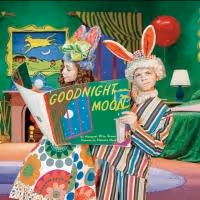 NW Children's Theater & School Presents GOODNIGHT MOON, Now thru 3/2