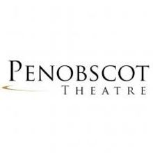 Penobscot Theatre Company Announces Internships
