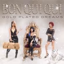 Bon Qui Qui's GOLD PLATED DREAMS Now Available