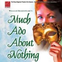 Roxy Regional Theatre to Present MUCH ADO ABOUT NOTHING, 3/7-15
