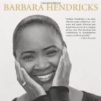 LIFTING MY VOICE: A MEMOIR by Barbara Hendricks is Available Now