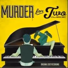 BWW CD REVIEWS: The Original Cast Recording for MURDER FOR TWO is Eccentric, Quirky, and Tells a Story