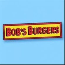BOB'S BURGERS LIVE Kicks Off Spring Run at The Beacon Tonight