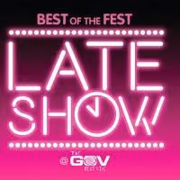 THE BEST OF THE FEST LATE SHOW to Run Friday, Saturday Nights During 2014 Adelaide…