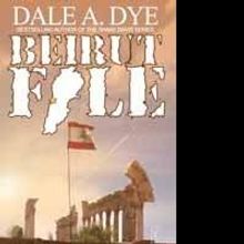 Dale Dye Releases 'Beirut File'