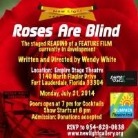Empire Stage Theatre Presents Free Reading of ROSES ARE BLIND, 7/21
