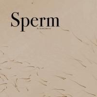 Strawberry One-Act Festival Presents SPERM Tonight