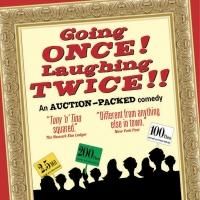 GOING ONCE! LAUGHING TWICE!! Begins Tonight Off-Broadway