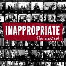 Big Block Theatrical to Present INAPPROPRIATE at Odyssey Theatre, 11/14-24