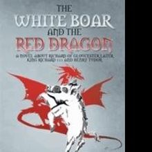 Margaret W. Price Releases THE WHITE BOAR AND THE RED DRAGON