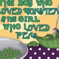 Pollyanna Theatre to Present THE BOY WHO LOVED MONSTERS AND THE GIL WHO LOVED PEAS…