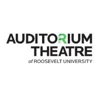 The Auditorium Theatre Announces Upcoming Season