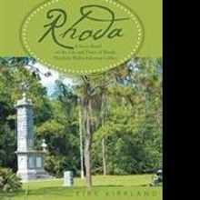Kirk Kirkland Releases Historical Fiction, RHODA