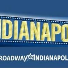Broadway in Indianapolis Announces 'Pick Five' Package for 2014-15 Season, Featuring 