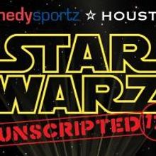 ComedySportz-Houston Opens STAR WARS: UNSCRIPTED Tonight