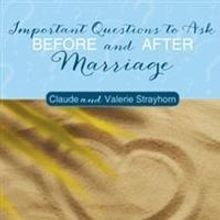 Marital Guidebook Provides 'Important Questions to Ask Before and After Marriage'