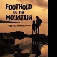 Constance Caruso Releases FOOTHOLD IN THE MOUNTAIN