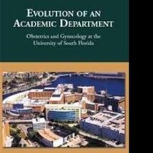 Dr. Barry S. Verkauf Releases 'Evolution of an Academic Department'