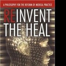James T. Hansen Releases 'Reinvent The Heal'