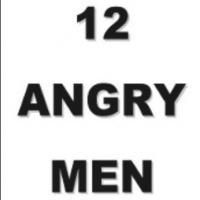 TWELVE ANGRY MEN Will Be 2nd Production in Pasadena Playhouse's 2013-14 Season…