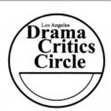 Los Angeles Drama Critics Circle Announces Nominations for Theatrical Achievement in 