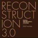 The New School Presents RECONSTRUCTION 3.0 Inspired by Louis Vuitton Today