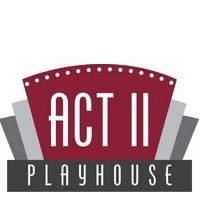 Act II Playhouse and Upper Dublin High School's Theatre Program Presents THE UPPER…