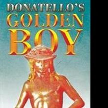 Peter Scammell Pens DONATELLO'S GOLDEN BOY