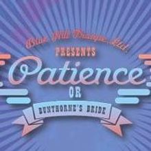 Blue Hill Troupe to Stage Gilbert & Sullivan's PATIENCE
