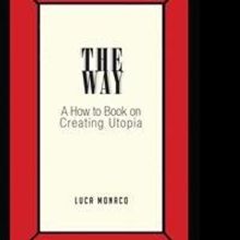 Luca Monaco Releases THE WAY