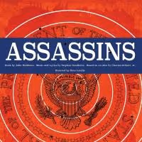 ASSASSINS to Run 2/27-3/22 at The Circuit Playhouse