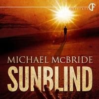 DarkFuse Releases SUNBLIND by Michael McBride