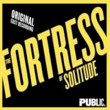 THE FORTRESS OF SOLITUDE Cast Recording Released Today