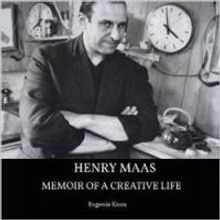 Eugenie Knox Releases Biography of HENRY MAAS