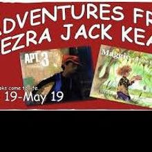 BWW JR: ADVENTURES FROM EZRA JACK KEATS AT TADA! YOUTH