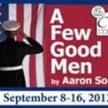 Fort Wayne Civic Theatre Presents A FEW GOOD MEN, Now thru 9/16