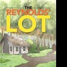 Gary Welsh Releases THE REYNOLDS' LOT